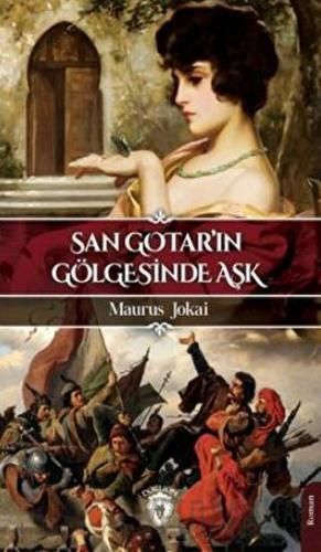 San Gotar'ın Gölgesinde Aşk Maurus Jokai