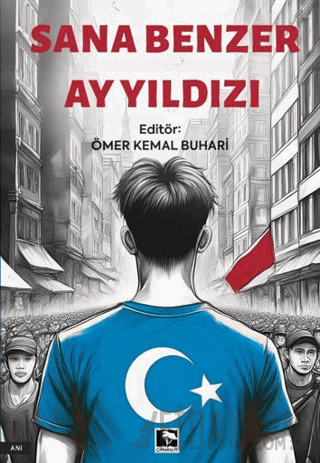 Sana Benzer Ay Yıldızı Ömer Kemal Buhari