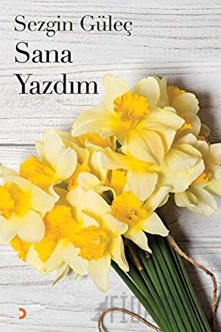 Sana Yazdım Sezgin Güleç