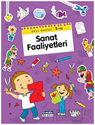 Sanat Faaliyetleri - Okul Öncesi 5 Yaş Mürselin Zengin