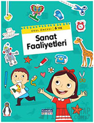 Sanat Faaliyetleri - Okul Öncesi 6 Yaş Mürselin Zengin