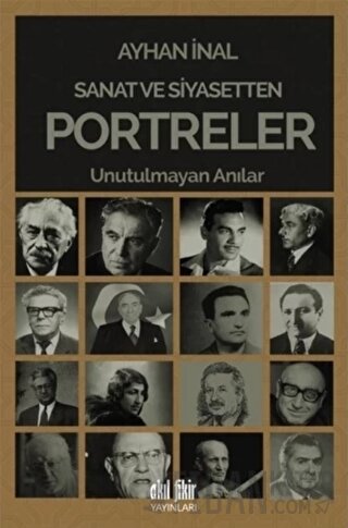 Sanat ve Siyasetten Portreler Ayhan İnal