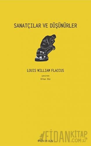 Sanatçılar ve Düşünürler Louis William Flaccus