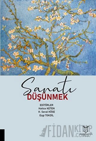 Sanatı Düşünmek Hatice Keten