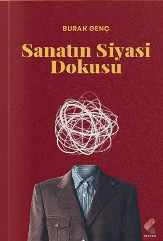 Sanatın Siyasi Dokusu Burak Genç