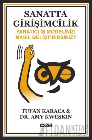 Sanatta Girişimcilik – Yaratıcı İş Modelinizi Nasıl Geliştirirsiniz ? 