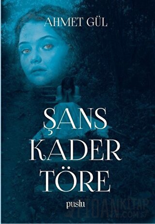 Şans Kader Töre Ahmet Gül