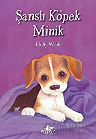 Şanslı Köpek Minik Holly Webb