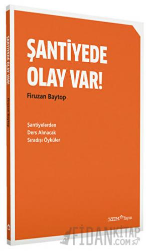 Şantiyede Olay Var! Firuzan Baytop