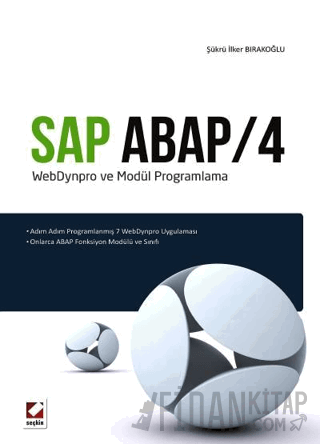 SAP ABAP/4 WebDynpro ve Modül Programlama Şükrü İlker Bırakoğlu