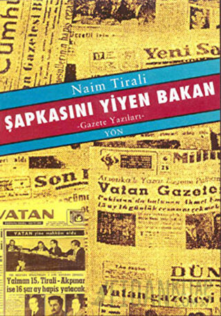 Şapkasını Yiyen Bakan Naim Tirali