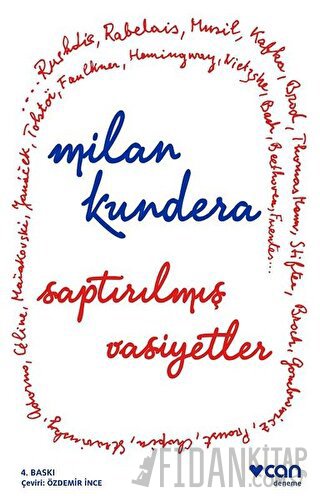 Saptırılmış Vasiyetler Milan Kundera