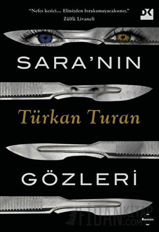 Sara’nın Gözleri Türkan Turan