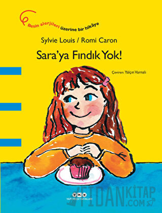 Sara’ya Fındık Yok! Sylvie Louis