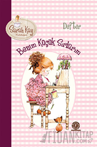 Sarah Kay Koleksiyonu - Benim Küçük Sırlarım Sarah Kay