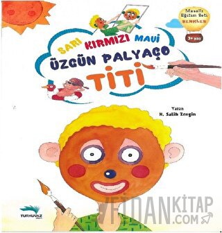 Sarı Kırmızı Mavi Özgün Palyaço Titi H. Salih Zengin