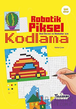 Sarı Kitap - Robotik Piksel Kodlama - Teleskop Kolektif