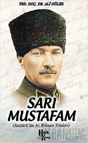 Sarı Mustafam Ali Güler