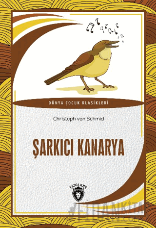 Şarkıcı Kanarya Christoph von Schmid