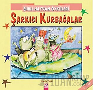 Şarkıcı Kurbağalar Nur İçözü