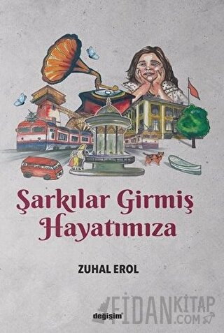 Şarkılar Girmiş Hayatımıza Zuhal Erol