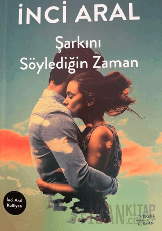 Şarkını Söylediğin Zaman İnci Aral