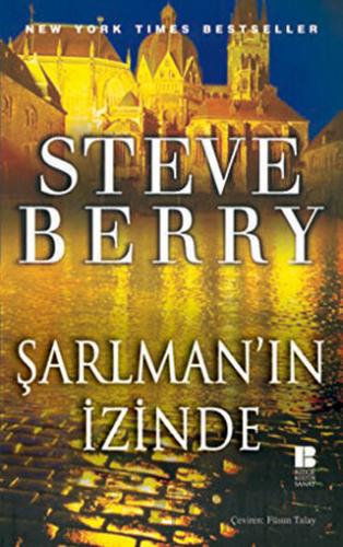 Şarlman’ın İzinde Steve Berry