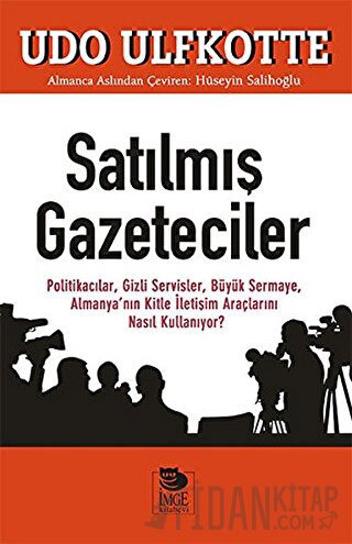 Satılmış Gazeteciler Udo Ulfkotte