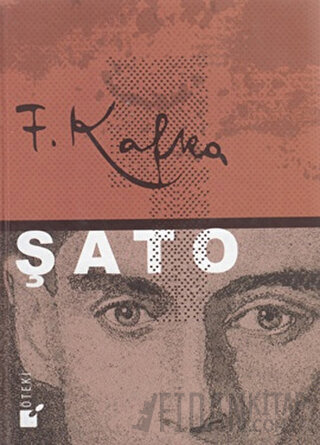 Şato (Ciltli) Franz Kafka