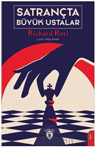 Satrançta Büyük Ustalar Richard Reti