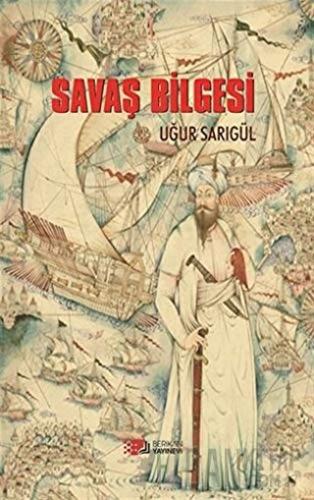 Savaş Bilgesi Uğur Sarıgül