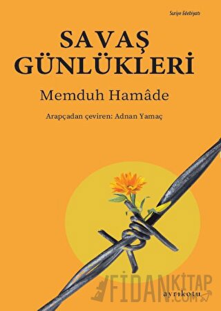 Savaş Günlükleri Memduh Hamade