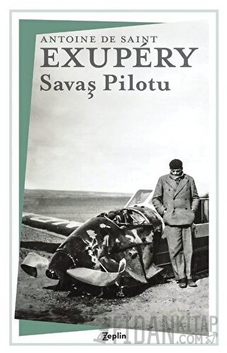 Savaş Pilotu Antoine de Saint-Exupery