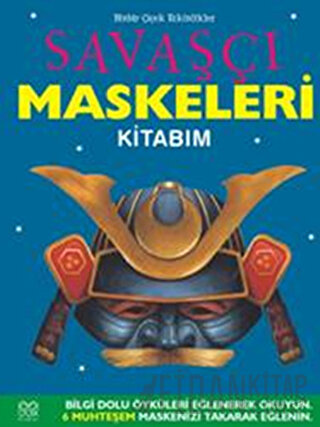 Savaşçı Maskeleri Kitabım (Ciltli) Elizabeth Miles