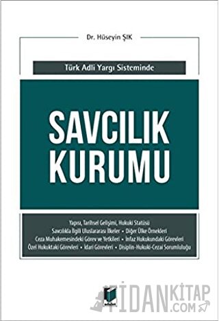 Savcılık Kurumu (Türk Adli Yargı Sisteminde) Hüseyin Şık