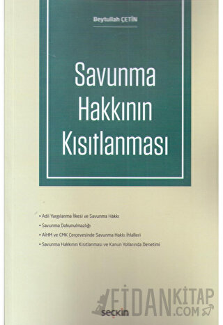 Savunma Hakkının Kısıtlanması Beytullah Çetin