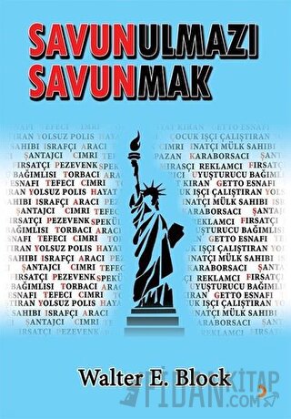 Savunulmazı Savunmak Walter E. Block