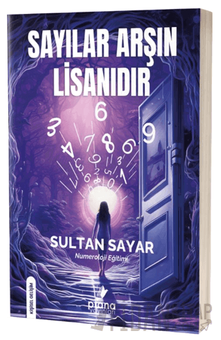 Sayılar Arşın Lisanıdır - Numeroloji Eğitimi Sultan Sayar