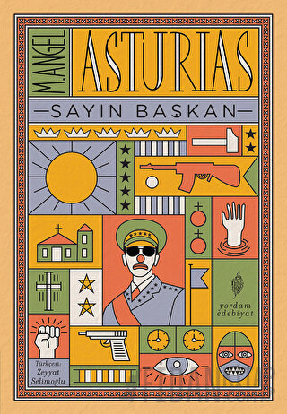 Sayın Başkan M. Angel Asturias