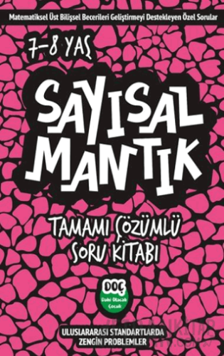 Sayısal Mantık Tamamı Çözümlü Soru Kitabı 7-8 Yaş Kolektif