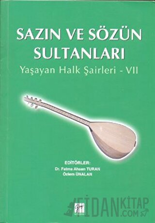 Sazın ve Sözün Sultanları 7 Kolektif