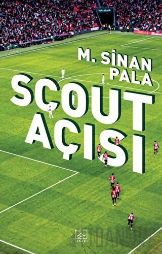 Scout Açısı M. Sinan Pala