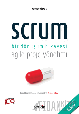 Scrum Bir Dönüşüm Hikayesi Agile Proje Yönetimi Mehmet Yitmen