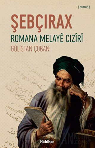 Şebçirax - Romana Melaye Ciziri Gülistan Çoban