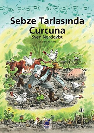 Sebze Tarlasında Curcuna Sven Nordqvist