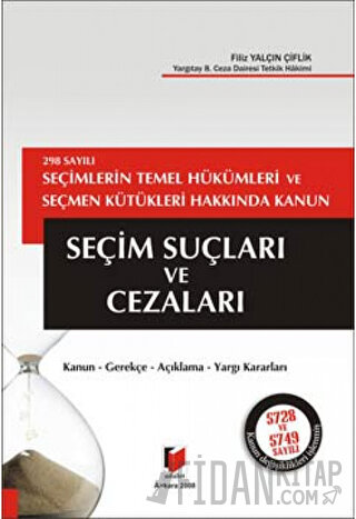 Seçim Suçları ve Cezaları Filiz Yalçın Çiflik