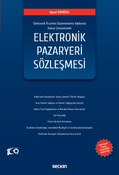 7416 sayılı Kanunla Değişik 6563 sayılı Elektronik Ticaretin Düzenlenm