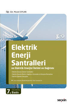 Elektrik Enerji Santralleri ve Elektrik Enerjisi İletimi ve Dağıtımı E