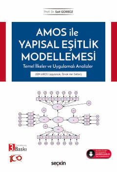 AMOS ile Yapısal Eşitlik Modellemesi Temel İlkeler ve Uygulamalı Anali