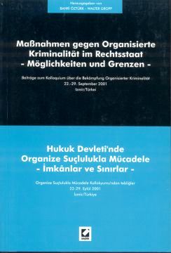 Hukuk Devleti&#39;nde Organize Suçlulukla Mücadele Bahri Öztürk